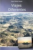 Image de Viajes Diferentes (Spanish Edition)