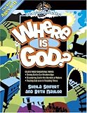 Where Is God? (Discipleship Junction) by Beth Naylor, Sheila Seifert