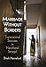 Marriage Without Borders: Transnational Spouses in Neoliberal Senegal (Contemporary Ethnography)