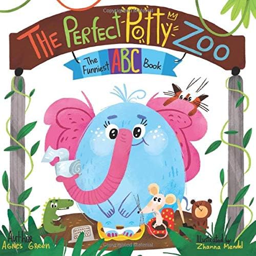 The Perfect Potty Zoo: The Funniest ABC Book (Cozy Reading Nook)