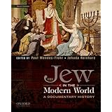The Jew in the Modern World: A Documentary History