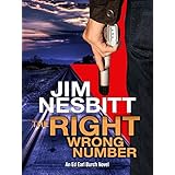 The Right Wrong Number: An Ed Earl Burch Novel