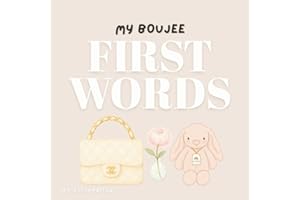 My Boujee First Words