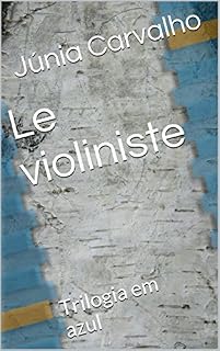 Livro Le violiniste: Trilogia em azul