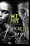 Stick Up Boys