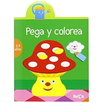 Pega Y Colorea. 2-3 Años (Color Verde) - Reedición Pega Y Colorea. 2-3 Años (Color Verde) - Reedición