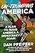 Un-Trumping America: A Plan to Make America a Democracy Again - Book by Dan Pfeiffer