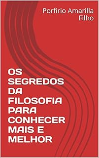 Livro Os Segredos da Filosofia para Conhecer Mais e Melhor
