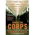 Making the Corps: 10th Anniversary Edition with a New Afterword by the Author