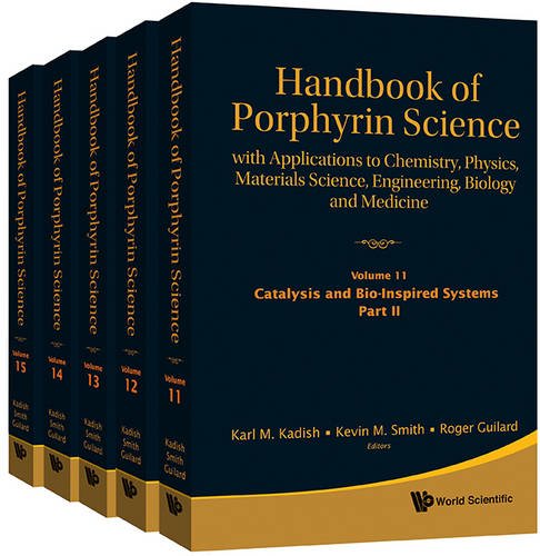 Handbook of Porphyrin Science: With Applications to Chemistry, Physics, Materials Science, Engineering, Biology and Medicine (Vol. 11-15) -  Karl M Kadish, Hardcover
