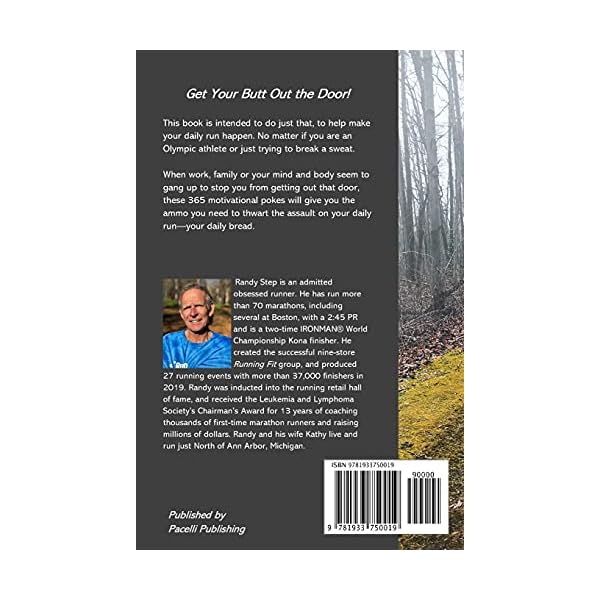 Get Your Butt Out the Door: A 365-Day Motivational Runner's Companion