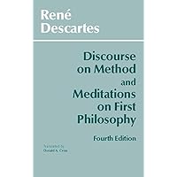 Discourse on Method and Meditations on First Philosophy, 4th Ed.