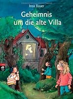 Geheimnis um die alte Villa 3570219852 Book Cover