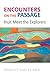 Encounters on the Passage: Inuit Meet the Explorers by Dorothy Harley Eber