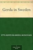 Gerda in Sweden by 