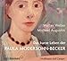 Das kurze Leben der Paula Modersohn-Becker: Ein Porträt (AT)