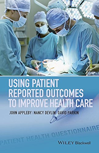 Download Using Patient Reported Outcomes to Improve Health Care (English Edition) PDF