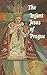 The Infant Jesus of Prague: Prayers to the Infant Jesus for All Occasions with a Short History of the Devotion