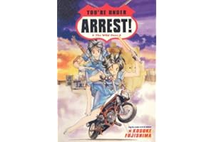 You're Under Arrest!: The Wild Ones