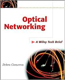 Optical Networking Debra Cameron 9780471443681 Amazon