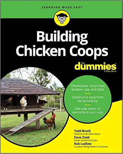 Building Chicken Coops For Dummies Building Chicken Coops For Dummies