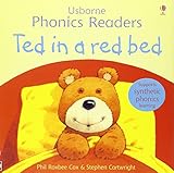 TED IN A RED BED ( PHONICS READER, A: EASY WORDS TO READ ) by Cox, Phil Roxbee ( Author ) on Dec-01-2006[ Paperback ] by 