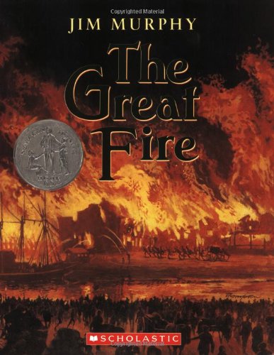The Great Fire (Newbery Honor Book)