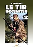 Image de Le Tir Instinctif 2