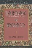 Understanding and Standing Under the Bhagavad Gita