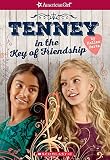 Tenney in the Key of Friendship (American Girl: Tenney Grant, Book 2)