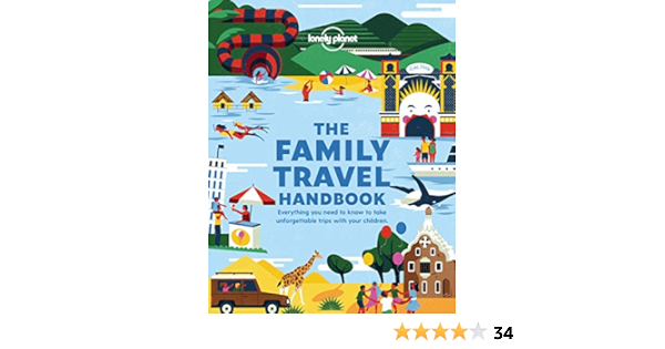 The Family Travel Handbook Lonely Planet Idioma Inglés ...