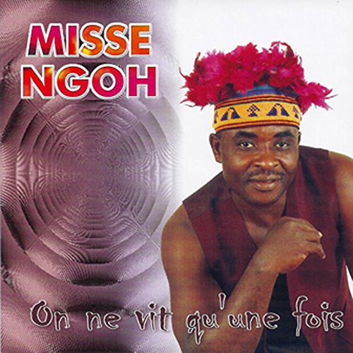 On Ne Vit Qu Une Fois On ne vit qu'une fois by Missé Ngoh François on Amazon Music - Amazon.com