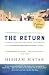 The Return (Pulitzer Prize Winner): Fathers, Sons and the Land in Between primary
