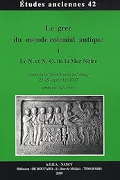 Le  grec du monde colonial antique