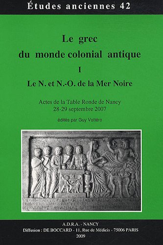 Le  grec du monde colonial antique
