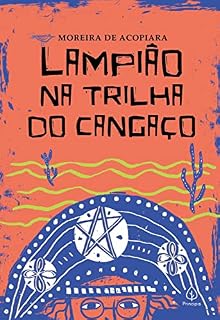 Livro Lampião na trilha do cangaço