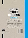 Image de Know Your Onions: Web Design: Jet Propel Yourself into the Driving Seat of a Top-class Web Designer and Hurtle Towards Creative Stardom