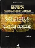 Une approche du Coran par la grammaire et le lexique : 2500 verse by 