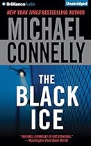 The Black Ice (Harry Bosch Series) The Black Ice (Harry Bosch Series)