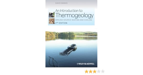 An Introduction To Thermogeology Ground Source Heating And - 