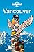 Lonely Planet Vancouver (Travel Guide)