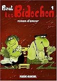 Les Bidochon, Tome 1 : Roman d'amour by