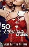 50 Salacious Stories: (Romance, Hot Wife, Menage, Interracial, Medical, Paranormal, Sci fi)