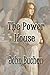 The Power House