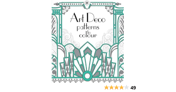 Art Deco Patterns To Colour Emily Bone 9781474917278 Amazon Com Books Art Deco Patterns To Colour Emily Bone 9781474917278 Amazon Com Books