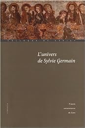 L' univers de Sylvie Germain
