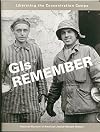 GIs Remember: Liberating the Concentration Camps