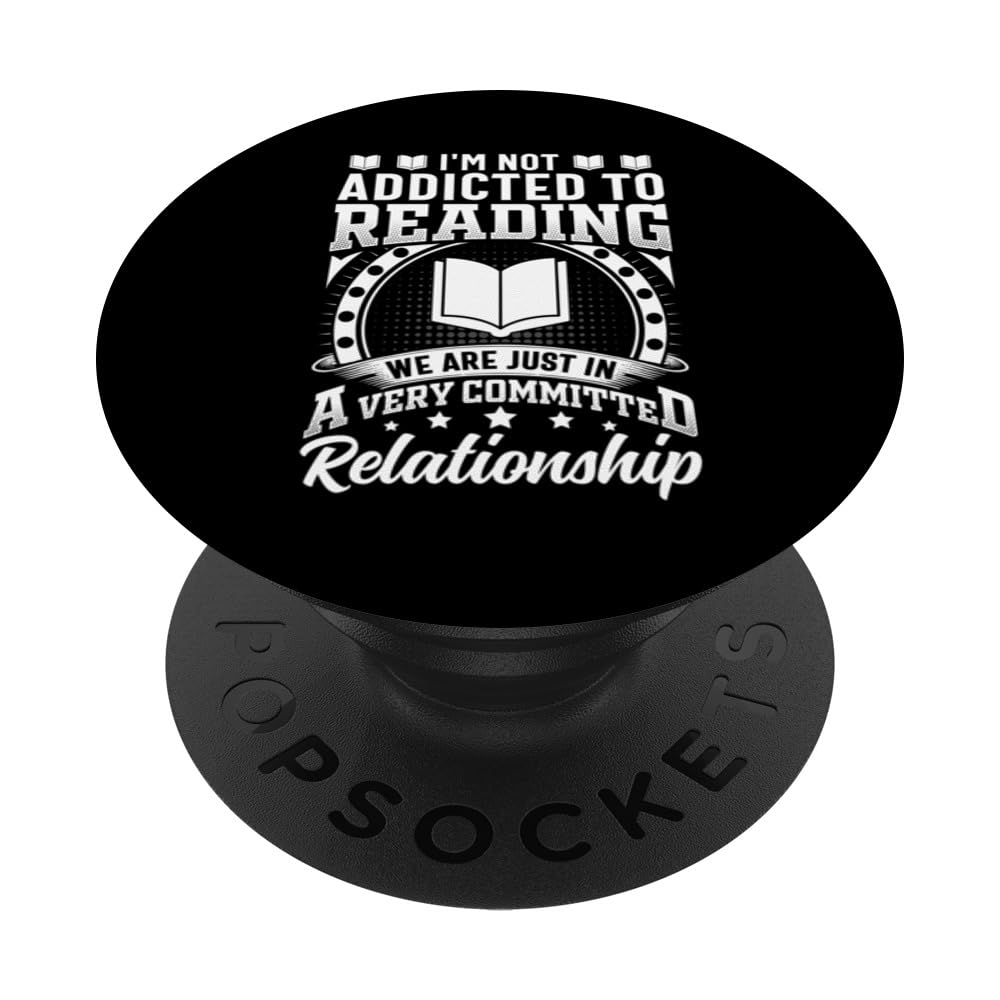 Reading lovers funny I'm not addicted to reading books PopSockets Swappable PopGrip