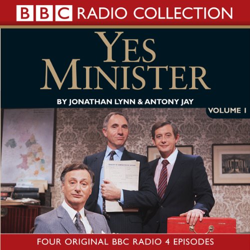 Yes, Minister: Volume 1