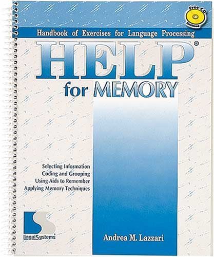Help for Memory: Handbook for Exercises for Language Processing (8 Thru Adult, 1) by Andrea M. Lazza by Andrea M. Lazzari (Ring-bound)